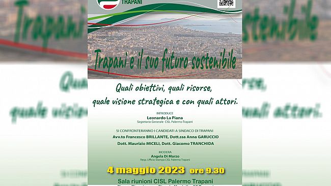 Amministrative Trapani, CISL incontra i quattro candidati