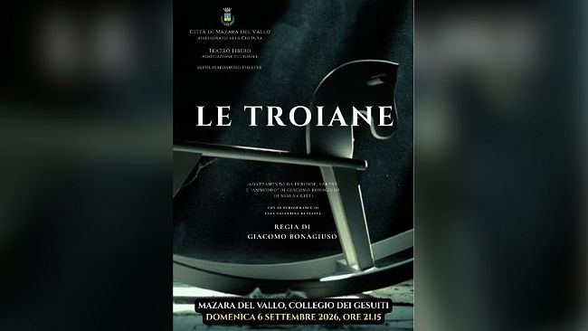 “Le Troiane” a Mazara del Vallo: dalla tragedia di Euripide alle guerre del presente
