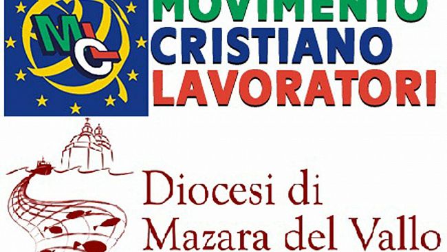 “Attraverso il lavoro e lo stato sociale. Costruttori di speranza”. A Marsala convegno di MCL e Diocesi