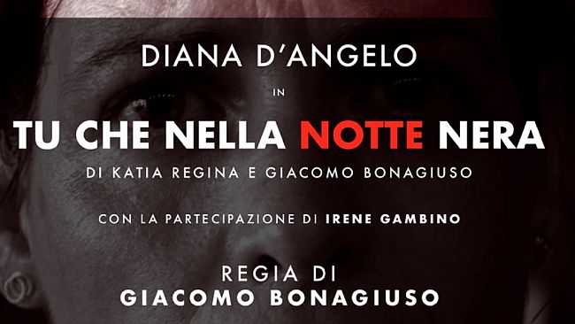 Tu che nella notte nera il nuovo spettacolo di Giacomo Bonagiuso a Marsala e Triscina