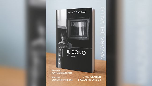 Mazara, al Civic Center ospite Nicolò Castelli con la sua raccolta di poesie “Il Dono”