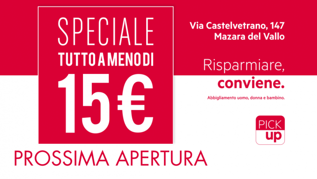 Prossima apertura – Sta arrivando “Pick up” a Mazara del Vallo