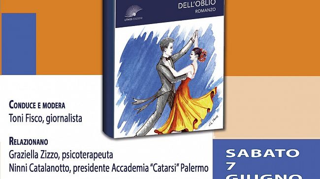 “Il valzer dell’oblio”, di Angela Maria Mistretta si presenterà a Menfi
