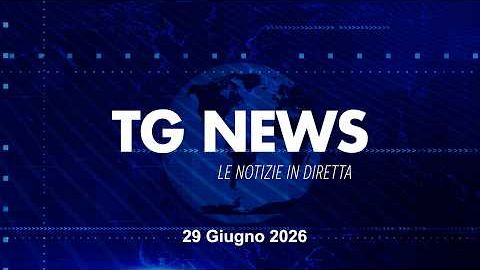 tg-news-del-29-giugno-2026