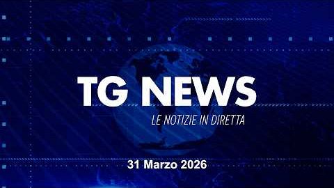 tg-news-del-31-marzo-2026