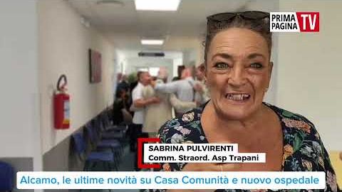 video-alcamo-casa-della-comunita-e-nuovo-ospedale-il-punto-del-commissario-pulvirenti